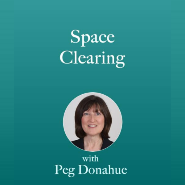 Space Clearing by Peg Donahue