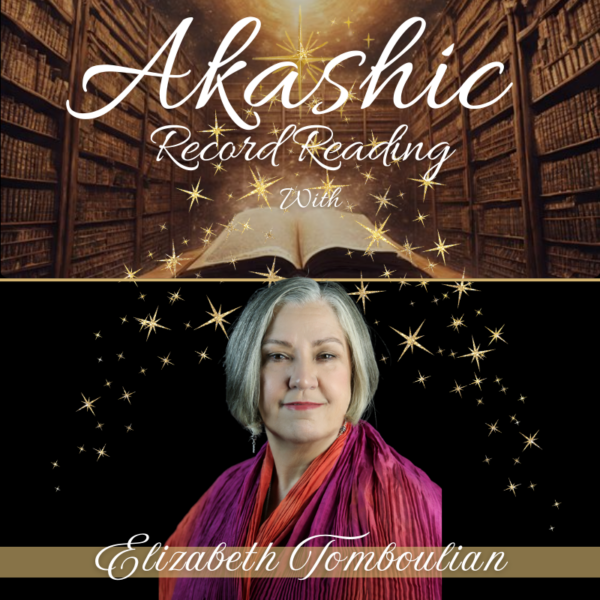 Akashic Records Reading with Elizabeth Tomboulian: 50-minute session