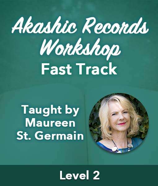 Akashic Records Maureen Fast Track Level 2