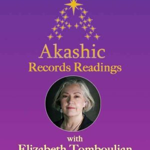 Akashic Records Reading Elizabeth Tomboulian 1