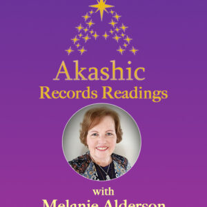 Akashic Records Reading Melanie Alderson