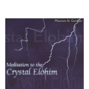 Meditation to the Crystal Elohim