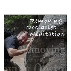 Removing Obstacles Meditation for Store