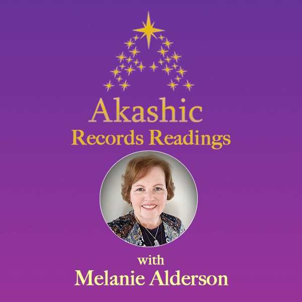 Akashic Records Reading Melanie Alderson